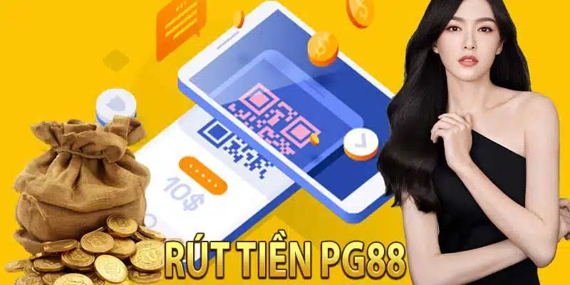 Hướng dẫn nhanh quy trình rút tiền PG88 đơn giản