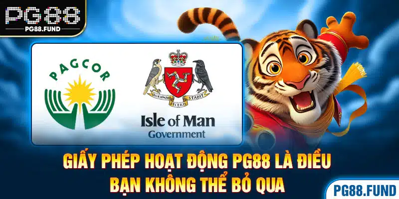 Giấy phép hoạt động PG88 là điều bạn không thể bỏ qua